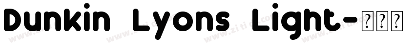 Dunkin Lyons Light字体转换